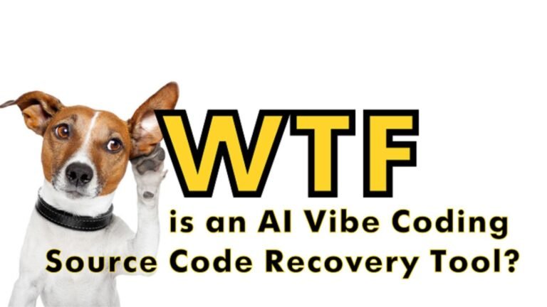 WTF is an AI Vibe Coding Source Code Recovery Tool