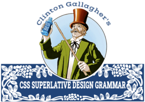 Clinton Gallagher's CSS Design Grammar